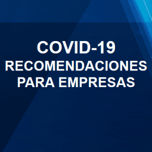 Lee más sobre el artículo COVID – 19: Documentos Oficiales de Interés 2020