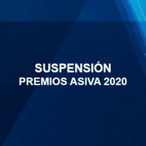 Lee más sobre el artículo Suspensión Premios ASIVA 2020